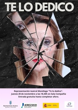 Jerez ofrece el monólogo 'Te lo dedico' y diversas actividades para conmemorar el Día Internacional contra la Violencia de Género