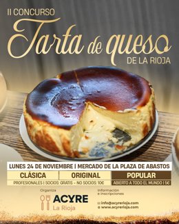 Acyre La Rioja convoca el II Concurso de la Mejor Tarta de Queso de La Rioja