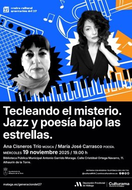 Uno de los carteles de la semana cultural de la Diputación de Málagacon semana con ciencia, poesía, música, danza y exposiciones