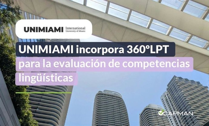 UNIMIAMI incorpora la prueba 360ºLPT, desarrollada por Capman