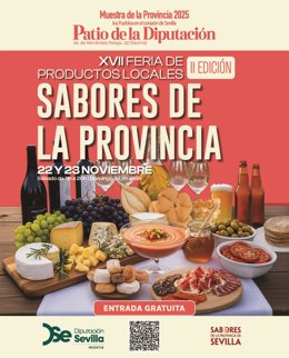 Cartel de de la XVII Feria de Productos Locales 'Sabores de la Provincia de Sevilla'.