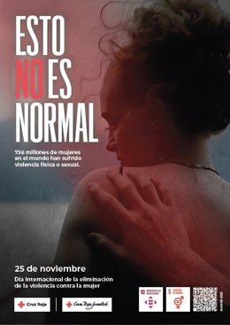 CArtel de la campaña 'No es normal'.