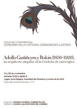 Cartel del ciclo 'Córdoba en la Historia. Cordobeses Ilustres' dedicado a la figura de Adolfo Castiñeyra y Boloix.