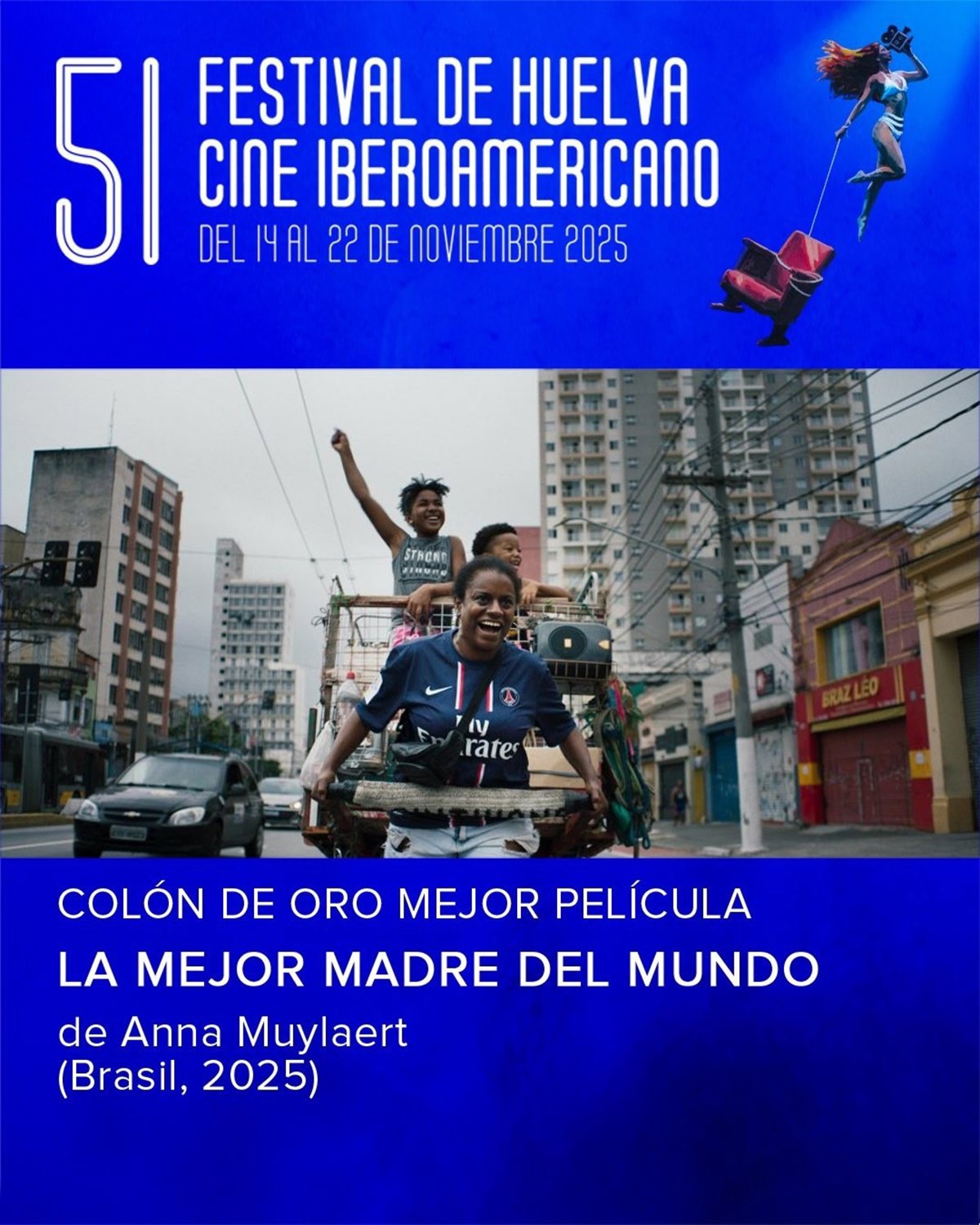 'La mejor madre del mundo' gana el Colón de Oro en el Festival de Huelva 2025