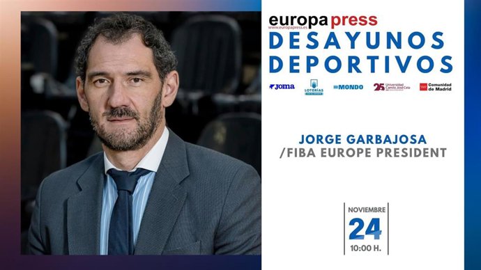 El presidente de FIBA Europa, Jorge Garbajosa, protagonista este lunes en los Desayunos Deportivos de Europa Press.