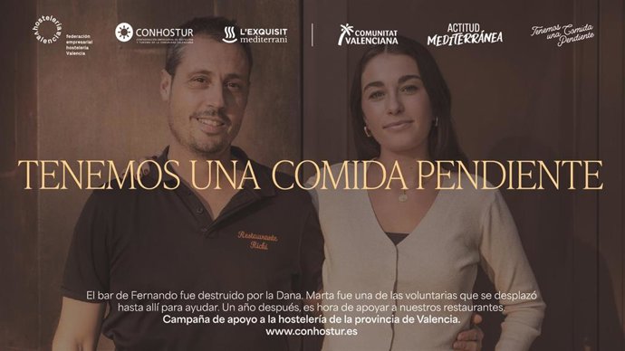 CONHOSTUR, TURISME COMUNITAT VALENCIANA Y HOSTELERÍA VALENCIA LANZAN LA CAMPAÑA "TENEMOS UNA COMIDA PENDIENTE" EN APOYO A LA HOSTELERÍA AFECTADA POR LA DANA