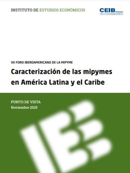 Mipymes, motor del cambio según el informe IEE-CEIB: potencial para digitalizar, innovar y crecer