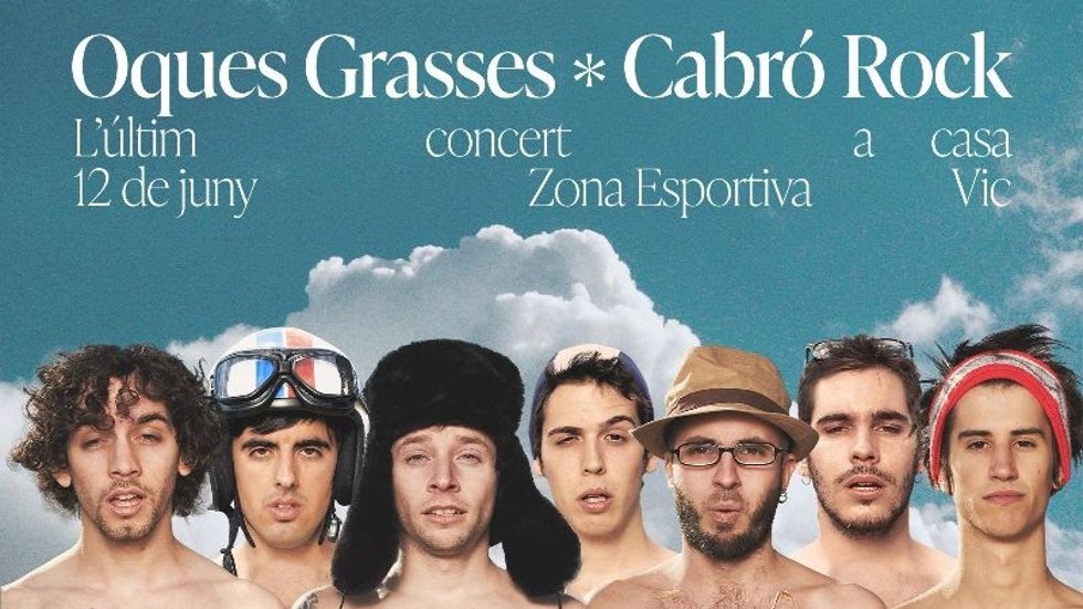 Cartel del concierto de Oques Grasses en el Cabró Rock de Vic (Barcelona) antes de las cuatro fechas del Estadi Olímpic de Barcelona de octubre