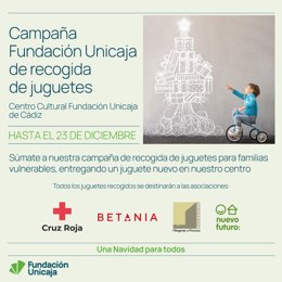 Cartel de la recogida de jueguetes de la Fundación Unicaja en Cádiz.