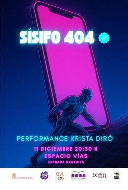 Cartel anunciador de la performance 'Sísifo 404', de Krista Diró, que se presentará en Espacio Vías León.