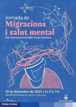 Cartel de las jornadas de Migracions i salut mental de Lleida