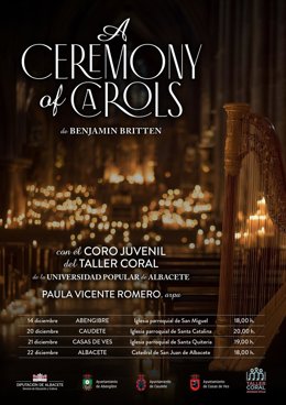 'A Ceremony Of Carols', De Benjamin Britten Girará Por La Provincia De Albacete.