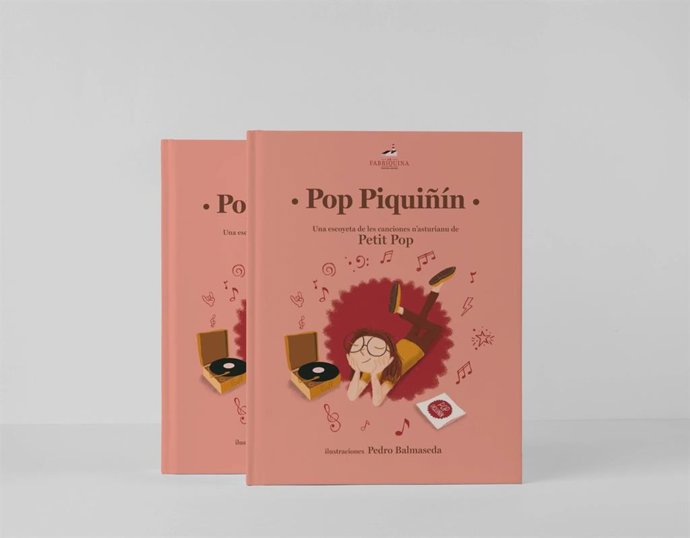 Este miércoles llega a las librerías POP PIQUIÑÍN; libro-disco que recoge las mejores canciones de Petit Pop en asturiano