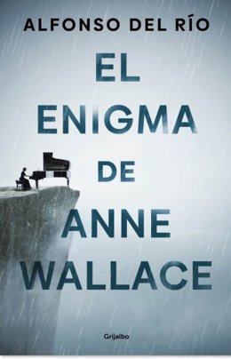 Portada de la novela 'El enigma de Anne Wallace', del escritor bilbaíno Alfonso del Río