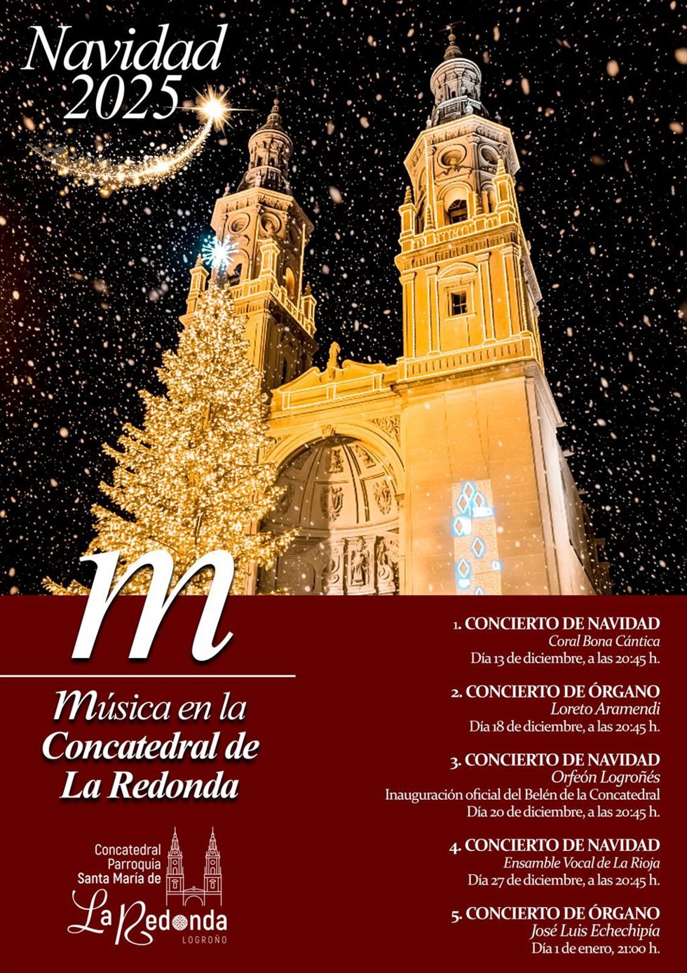 La Concatedral de La Redonda presenta su programación cultural y litúrgica para la navidad 2025
