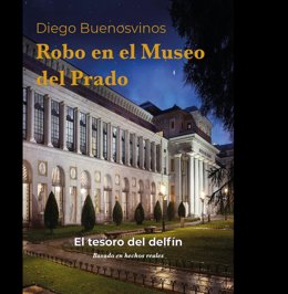 El periodista Diego Buenosvinos convierte el robo del Tesoro del Delfín en una novela policial