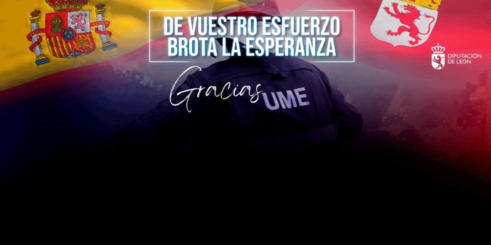 Cartel realizado por la Diputación de León con motivo del acto de homenaje a la UME que tendrá lugar mañana en Castrocalbón por su actuación en los incendios del pasado verano.