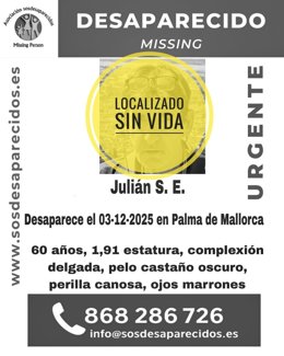 Cartel de SOS Desaparecidos indicando que el hombre ha sido localizado sin vida