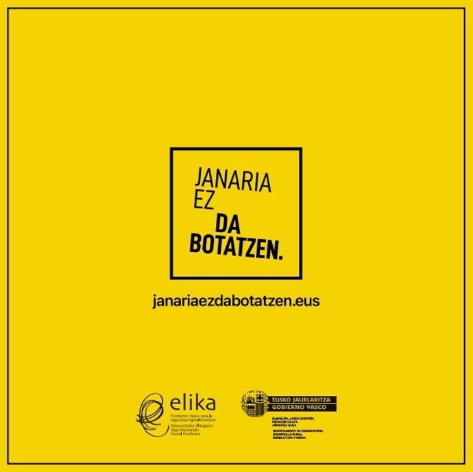 'Janaria Ez Da Botatzen' Kanpaina