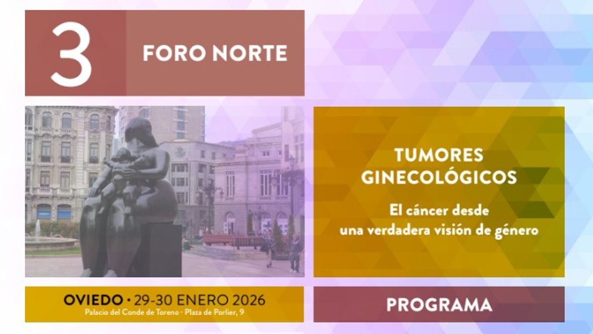 Oviedo acoge un foro científico sobre cáncer ginecológico con perspectiva de género el 29 y 30 de enero