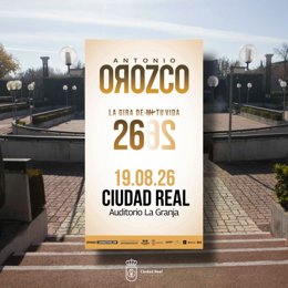 Cartel del concierto de Antonio Orozco en Ciudad Real.