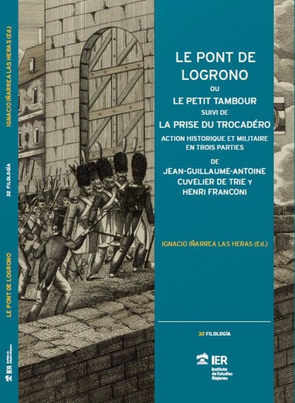 El IER edita tres obras dramáticas francesas del siglo XIX en las que figura "de forma importante" la ciudad de Logroño