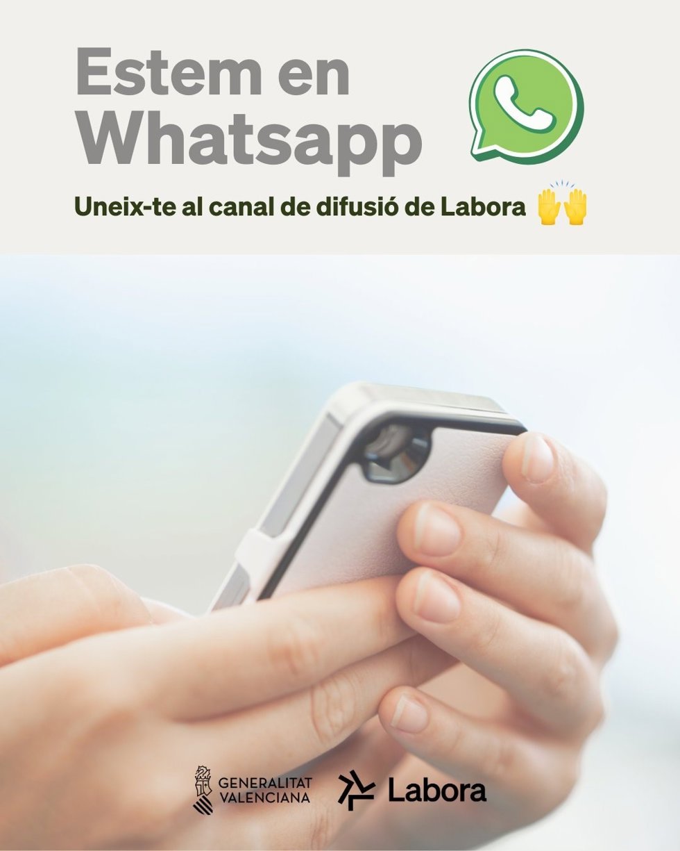 Labora refuerza su comunicación con un canal oficial de Whatsapp para informar de ayudas, empleo y programas formativos
