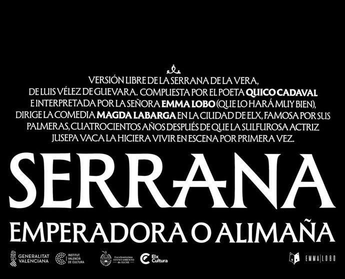 El Arniches ofrece este viernes el estreno absoluto de la producción alicantina 'Serrana: emperadora o alimaña'