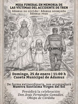 Cartel de la misa funeral que oficiará el domingo el obispo de Córdoba en Adamuz por las víctimas del siniestro ferroviario.