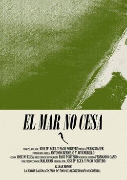Cartel del documental 'El mar no cesa'