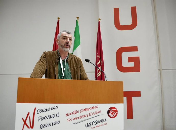 Archivo - El secretario general de UGT Andalucía, Óskar Martín en el XV Congreso de UGT de Sevilla. A 15 de mayo de 2025, en Sevilla (Andalucía, España).La Unión General de Trabajadoras y Trabajadores de Sevilla ha celebrado su XV Congreso Provincial Ordi