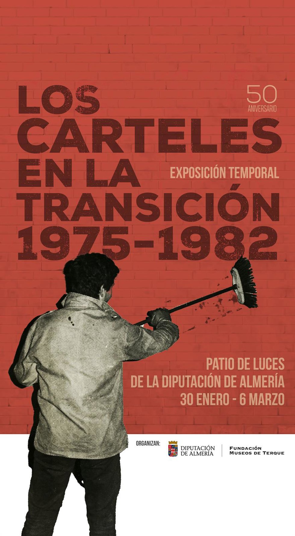 Cartel de la exposición 'Los carteles en la Transición 1975-1982'.