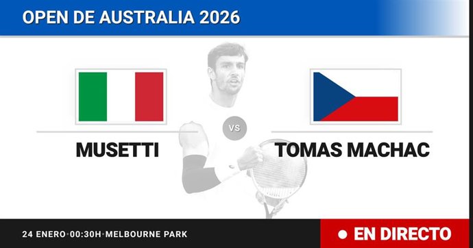 Lorenzo Musetti - Tomas Machac: resumen y estadísticas del partido de Dieciseisavos de final de Australian Open ATP