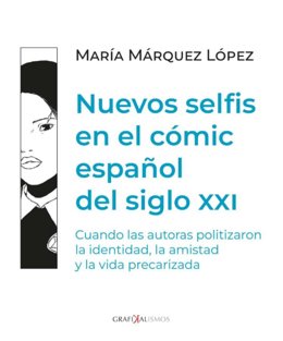 Portada de ‘Nuevos selfis en el cómic español del siglo XXI’ de María Márquez López.