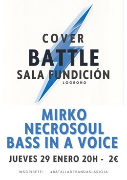 La Batalla de Bandas de La Rioja arranca 2026 con una 'Batalla de Covers' este jueves 29 de enero en Sala Fundición