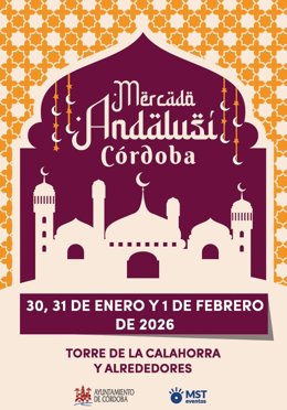 Cartel del Mercado Andalusí, organizado por la Delegacion de Fiestas y Tradiciones del Ayuntamiento de Córdoba, que se celebra del viernes 30 de enero al domingo 1 de febrero.