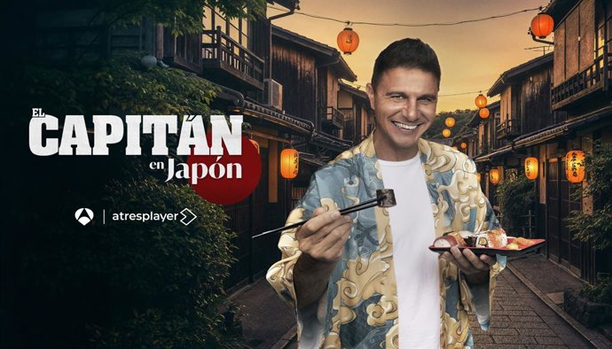 El Capitán en Japón, la nueva aventura de Joaquín en Antena 3, ya tiene fecha de estreno