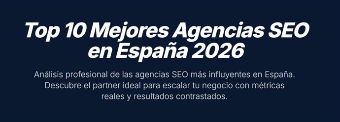 Mejores agencias SEO en España 2026