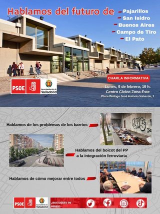 Cartel de la charla informativa organizada por el Grupo Municipal Socialista, centrada en los barrios de Pajarillos, San Isidro, Buenos Aires, Campo de Tiro y El Pato.