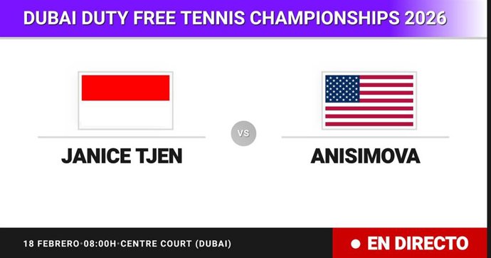 Janice Tjen - Amanda Anisimova: resumen y estadísticas del partido de Octavos de final de Dubai Duty Free Tennis Championships