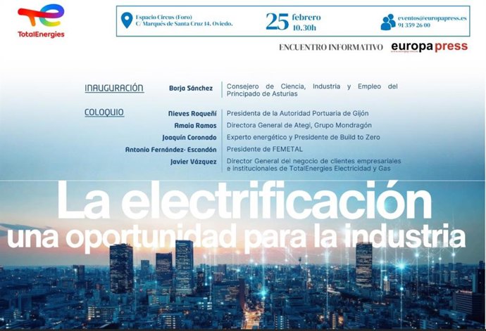 Cartel del encuentro informativo organizado por Europa Press y TotalEnergies que reunirá en Oviedo a expertos para analizar la electrificación como oportunidad para la industria asturiana.