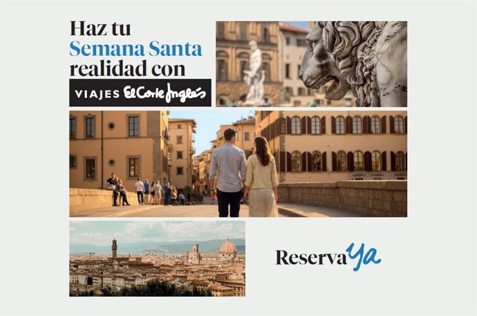 Viajes El Corte Inglés refuerza su programación para Semana Santa y los festivos de primavera.
