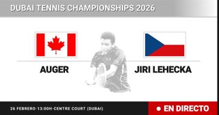 Felix Auger-Aliassime - Jiri Lehecka: resumen y estadísticas del partido de Cuartos de final de Dubai Tennis Championships