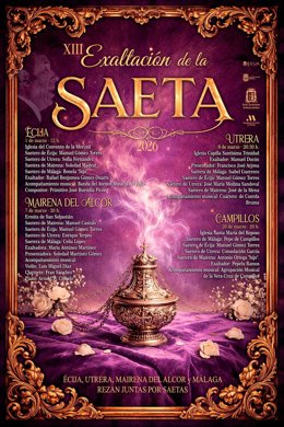 Campillos cerrará la XIII Exaltación de la Saeta 'Écija Utrera, Mairena y Málaga rezan juntas por saetas'.