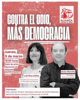 Cartel del primer acto de 'Alianza contra el odio' que protagoniza Jesús Maraña.