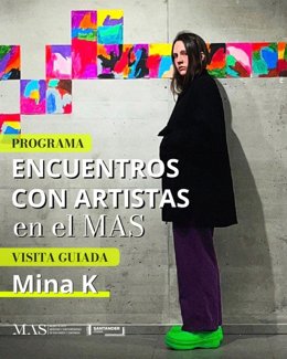 Mina K protagoniza este martes el ciclo 'Encuentros con artistas' en el MAS