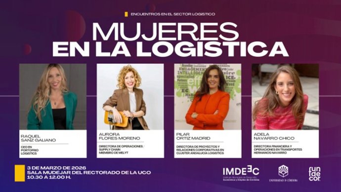 Cartel de la jornada 'Mujeres en la Logística', una cita indispensable para analizar, visibilizar e impulsar el talento femenino en uno de los sectores con mayor impacto en la competitividad empresarial y el desarrollo económico.