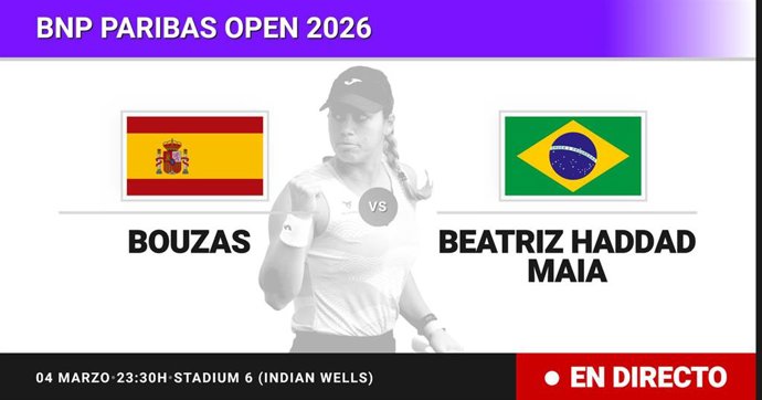 Jessica Bouzas Maneiro - Beatriz Haddad Maia: resumen y estadísticas del partido de Sesentaicuatroavos de final de BNP Paribas Open