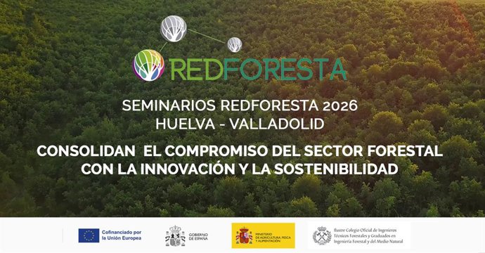 Seminarios Redforesta 2026. Huelva y Valladolid