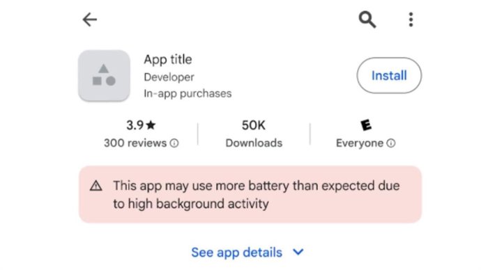 Advertencia en la Play Store para las aplicaciones que consuman excesiva batería en segundo plano